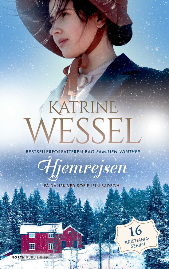 Cover for Katrine Wessel · Kristiania-serien: Hjemrejsen (Taschenbuch) [42. Ausgabe] (2024)