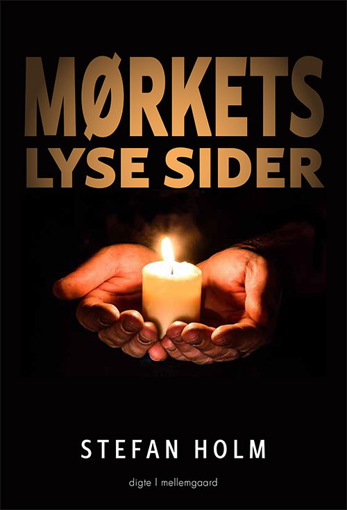 Stefan Holm · Mørkets lyse sider (Taschenbuch) [1. Ausgabe] (2023)