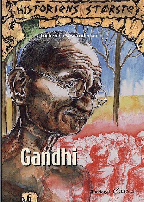 Cover for Torben Casey Andersen · Historiens største., 6: Gandhi (Poketbok) [1:a utgåva] (2006)