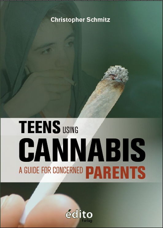 Cover for Christopher Schmitz · Teens Using Cannabis (Book) [1st edition] (2019)