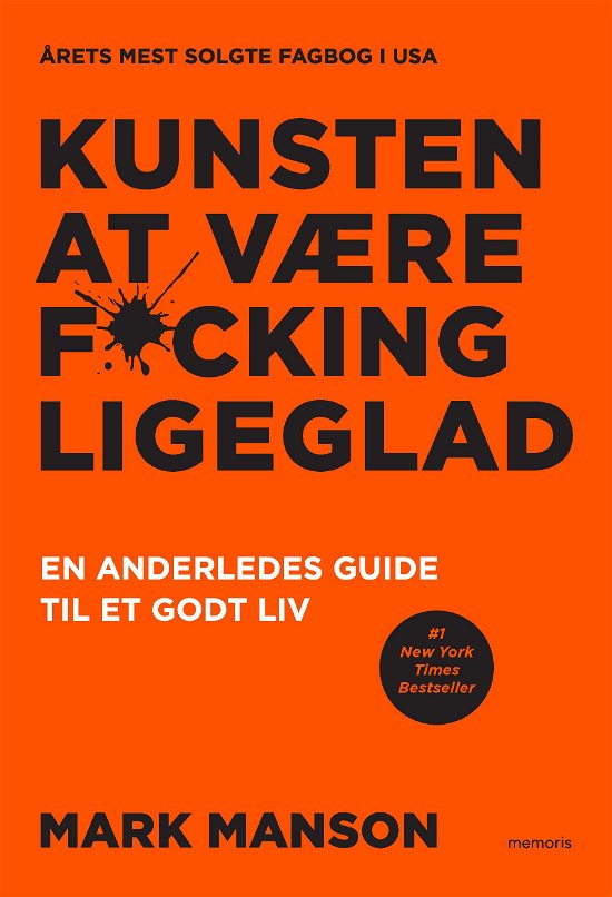 Cover for Mark Manson · Kunsten at være fucking ligeglad (Bound Book) [1th edição] (2018)