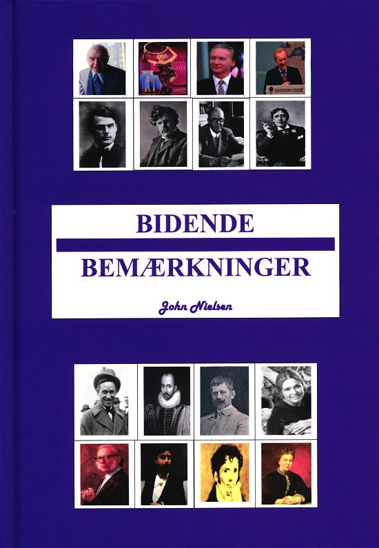 Cover for John Nielsen · Bidende Bemærkninger (Bound Book) [1th edição] (2019)