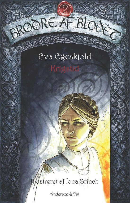 Cover for Eva Egeskjold · Brødre af Blodet: Brødre af Blodet 2 (Hardcover Book) [1.º edición] (2016)