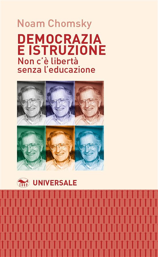 Cover for Noam Chomsky · Democrazia E Istruzione. Non C'e Liberta Senza L'educazione (Buch)