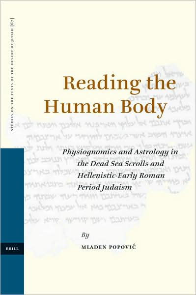 Cover for M. · Reading the Human Body (Studies of the Texts of Thedesert of Judah) (Hardcover Book) (2007)