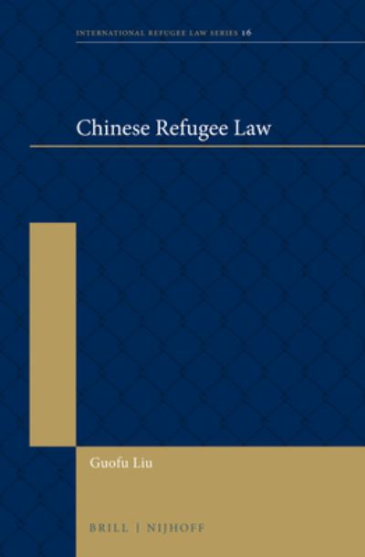 Cover for Guofu Liu · Chinese Refugee Law (Hardcover Book) (2019)