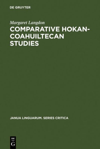 Cover for Langdon · Comparative Hokan-Coahuiltecan (Book) (1974)