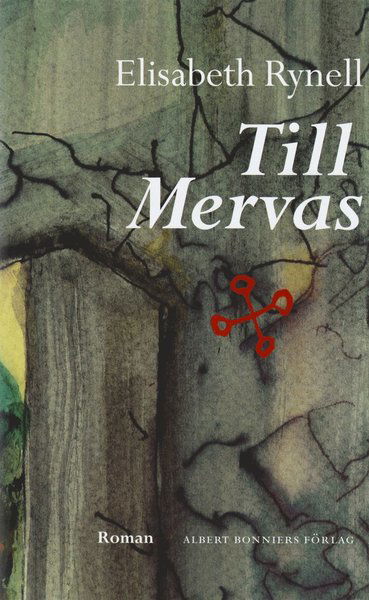 Cover for Elisabeth Rynell · Till Mervas (ePUB) (2012)