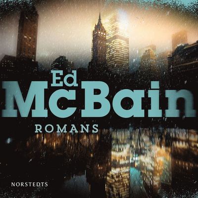 Cover for Ed McBain · 87:e distriktet: Romans (Audiobook (MP3)) (2021)