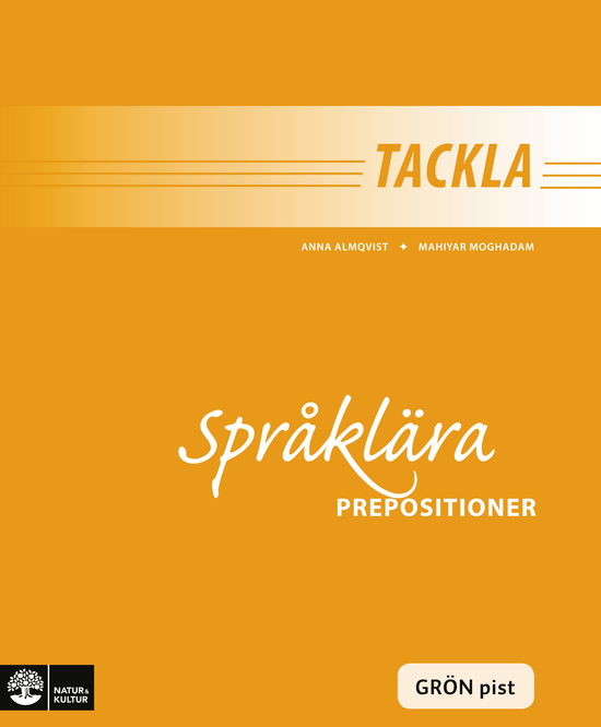 Cover for Mahiyar Moghadam · Tackla: Tackla Språklära Prepositioner Grön pist (1-pack) (Book) (2008)