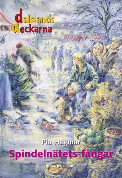 Cover for Pia Hagmar · Dalslandsdeckarna: Spindelnätets fångar (Gebundesens Buch) (2014)