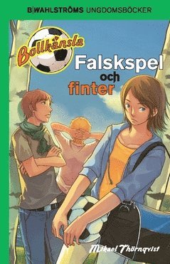 Cover for Mikael Thörnqvist · Falskspel och finter (Paperback Book) (2018)