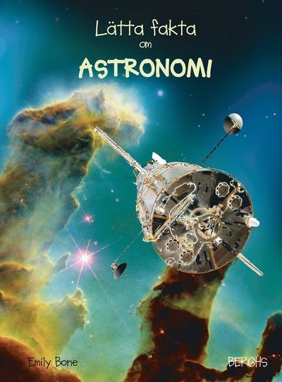 Cover for Emily Bone · Lätta fakta: Lätta fakta om astronomi (Inbunden Bok) (2019)