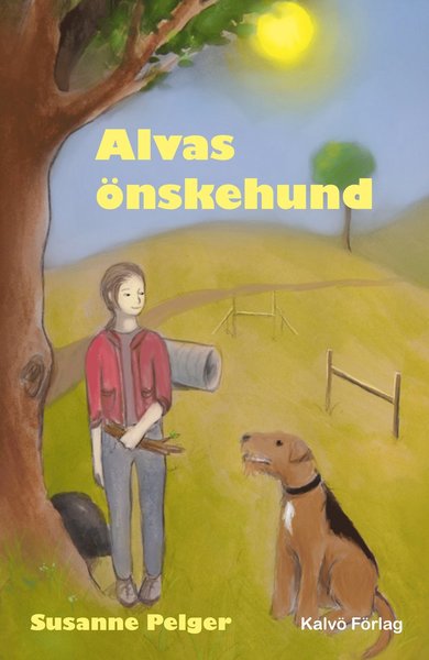 Cover for Susanne Pelger · Hundtokiga Alva: Alvas önskehund (Map) (2013)