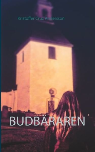 Cover for Andersson · Budbäraren (Bok) (2016)