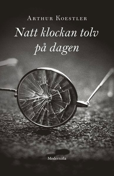 Cover for Göran Rosenberg · Natt klockan tolv på dagen (Gebundesens Buch) (2018)