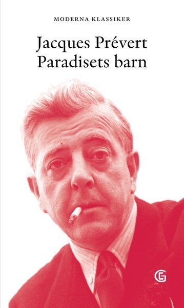 Cover for Jacques Prévert · Paradisets barn (Buch) (2012)