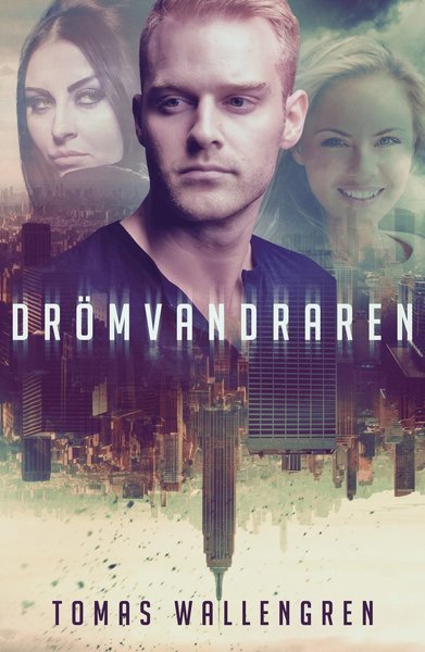 Cover for Tomas Wallengren · Drömvandraren: Drömvandraren (Book) (2019)
