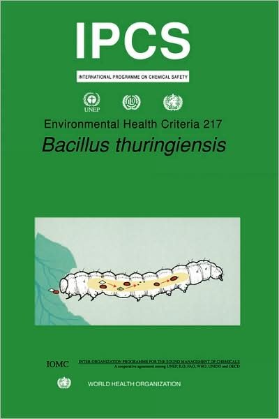 Cover for Unep · Bacillus Thuringiensis (Environmental Health Criteria Series) (Pocketbok) (1999)