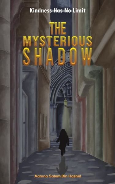 Cover for Aamna Salem Bin Hashel · The Mysterious Shadow (Paperback Book) (2021)