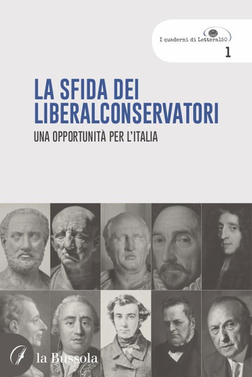 Cover for Giuseppe Valditara · La Sfida Dei Liberalconservatori. Una Opportunita Per L'italia (Book)