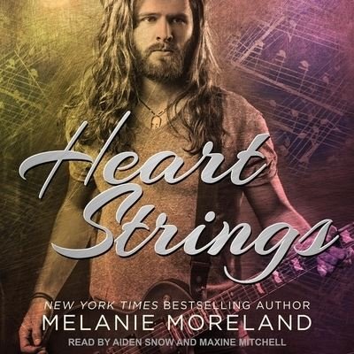 Heart Strings - Melanie Moreland - Música - Tantor Audio - 9798200168170 - 1 de junho de 2021