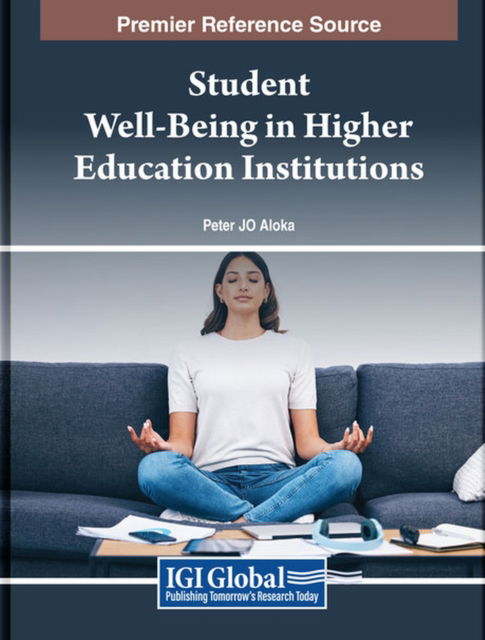 Student Well-Being in Higher Education Institutions (Hardcover Book) (2024)