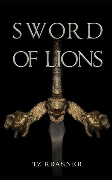 Cover for Tz Krasner · Sword of Lions - Fateful (Taschenbuch) (2022)