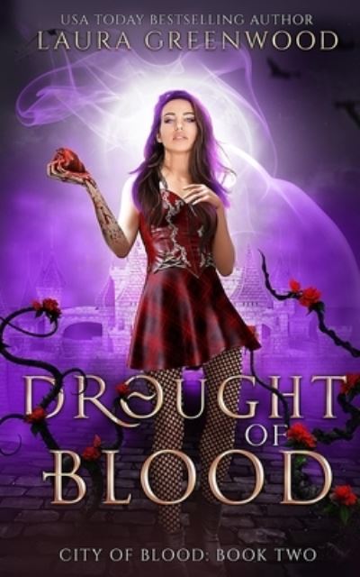 Cover for Laura Greenwood · Drought Of Blood - City of Blood (Paperback Book) (2020)