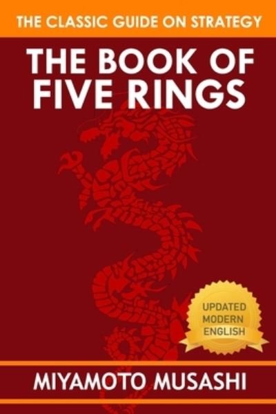 Cover for Miyamoto Musashi · The Book of Five Rings By Miyamoto Musashi (Paperback Bog) (2020)