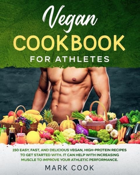 Cover for Mark Cook · Vegan Cookbook for Athletes (Paperback Bog) (2020)