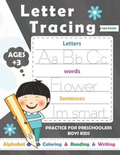 Cover for To Success · Letters Tracing practice: Alphabet Handwriting Practice workbook for kids with Sight words for boys Preschoolers Ages 3-5 Pre K, Kindergarten /Reading And Writing (Paperback Book) (2020)