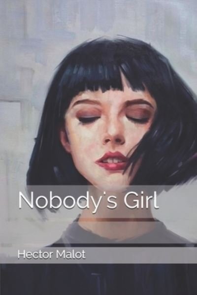 Cover for Hector Malot · Nobody's Girl (Paperback Book) (2020)