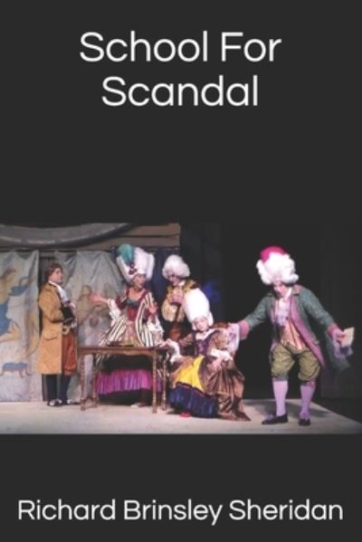 Cover for Richard Brinsley Sheridan · School For Scandal (Paperback Book) (2020)