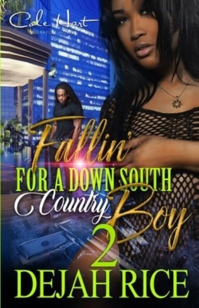 Cover for Dejah Rice · Fallin' For A Down South Country Boy 2 (Pocketbok) (2021)