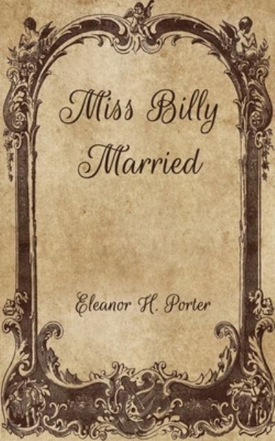 Cover for Eleanor H Porter · Miss Billy Married (Paperback Book) (2021)