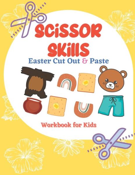 Cover for Salam Press · Scissor Skills Easter Cut Out &amp; Paste Workbook for Kids (Paperback Book) (2021)