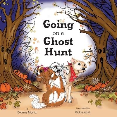 Cover for Dianne Moritz · Going on a Ghost Hunt (Paperback Book) (2022)