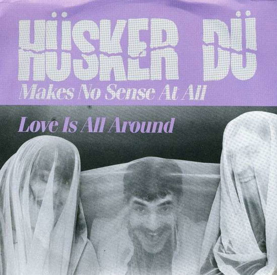 Makes No Sense - Husker Du - Muzyka - SST RECORDS - 0018861005171 - 20 lipca 1998