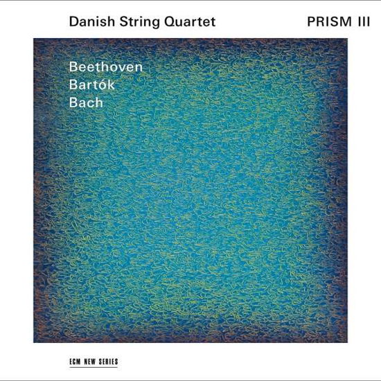 Prism III - Danish String Quartet - Musikk - SUN - 0028948554171 - 12. mars 2021