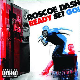 Cover for Roscoe Dash · Ready Set Go (CD)