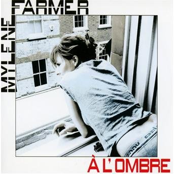 Cover for Mylene Farmer · A L'ombre (SCD) (2012)