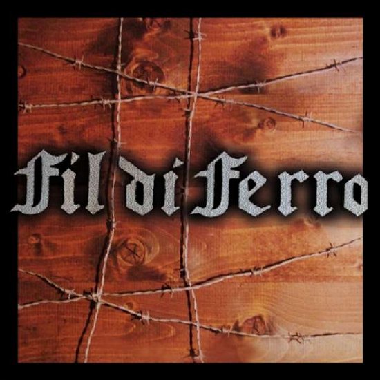 Fil Di Ferro - Fil Di Ferro - Musik - JOLLY ROGER RECORDS - 0635189489171 - 14. oktober 2016