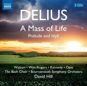 A Mass of Life - F. Delius - Música - NAXOS - 0747313286171 - 19 de junho de 2012