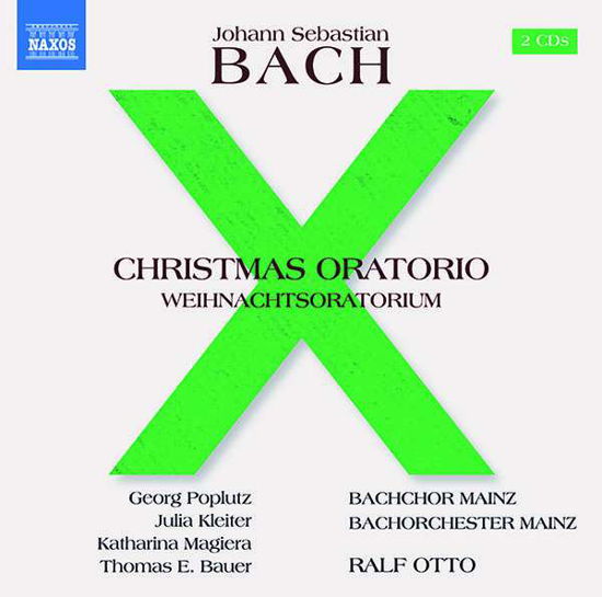 Christmas Oratorio - Bach,j.s. / Otto / Braum - Musikk - NAXOS - 0747313400171 - 12. oktober 2018