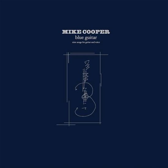 Cover for Mike Cooper · Blue Guitar (LP) (2023)
