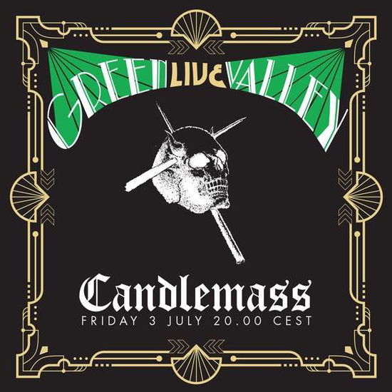 Green Valley `live` - Candlemass - Musik - PEACEVILLE - 0801056889171 - 7. maj 2021