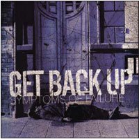Cover for Get Back Up · Symptoms of Failure (7&quot;) (2008)