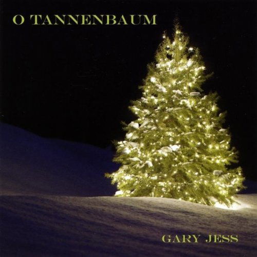 Cover for Gary Jess · O Tannenbaum (CD) (2009)