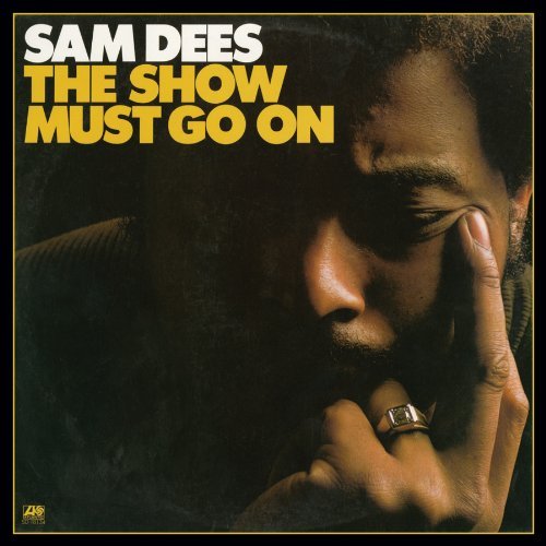 Cover for Dees Sam · Show Must Go on (CD) [Reissue edition] (2016)